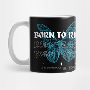 Born To Run // Butterfly Mug